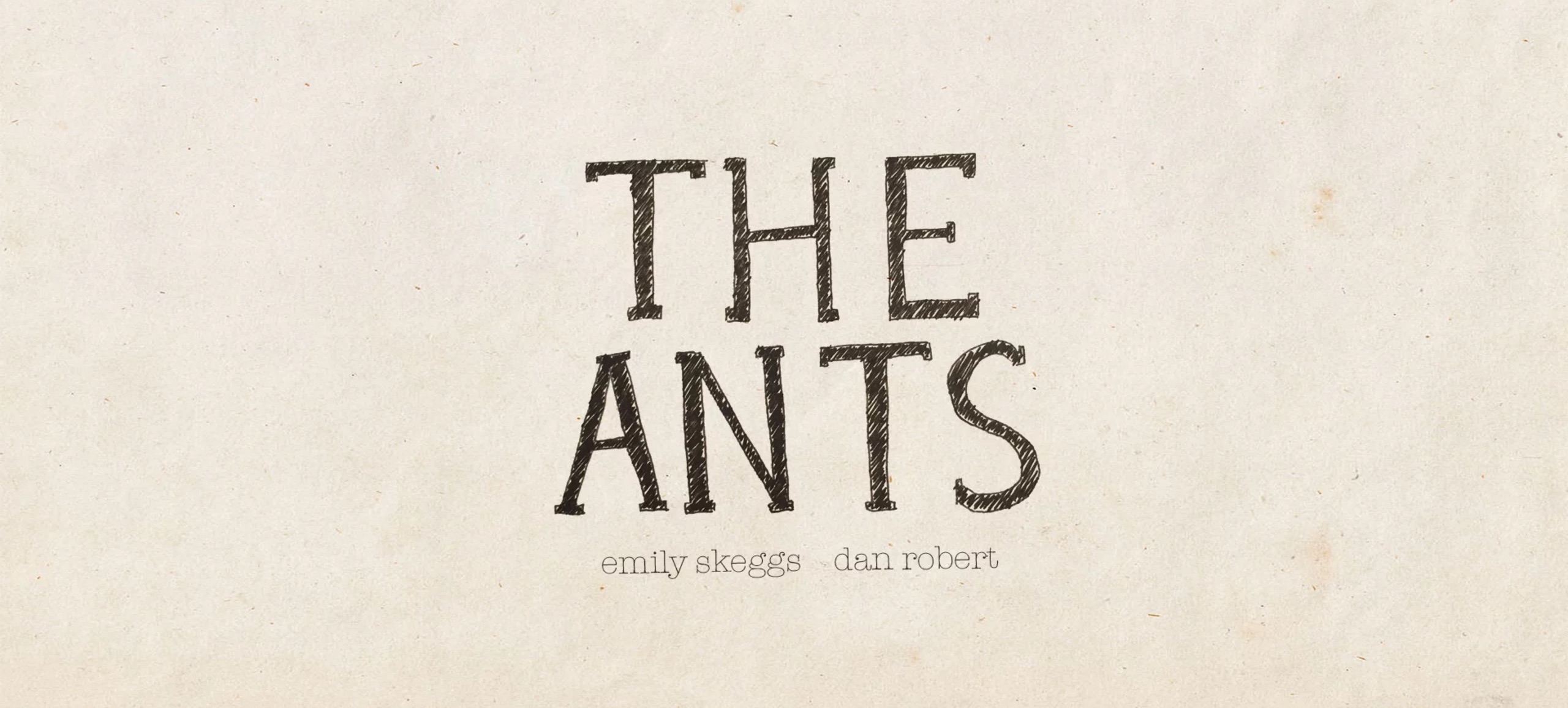 The Ants